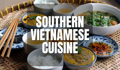 Southern Vietnamese Cuisine: Top 10 Delicious Dishes Must Try
