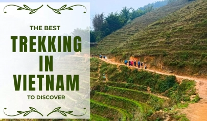 Trekking in Vietnam: The 10 best trails to discover