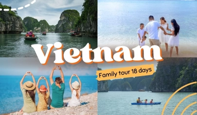 Vietnam family tour 18 days: Best activities and attractions