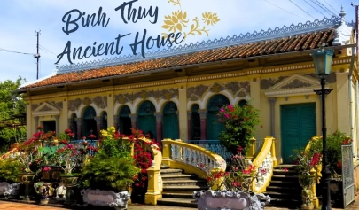 Binh Thuy Ancient House - Famous tourist destination in Can Tho