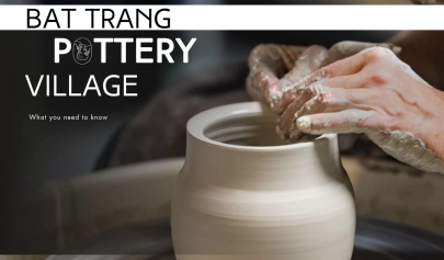 Visiting Bat Trang pottery village: What you need to know
