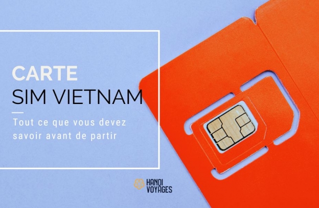 Carte SIM Vietnam : Comment choisir la meilleure option