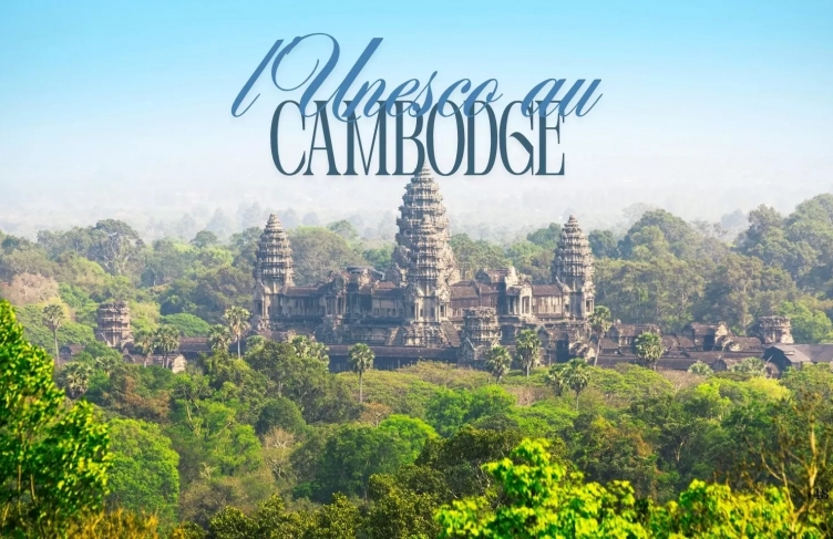 Les sites du patrimoine mondial de l'UNESCO au Cambodge