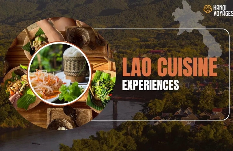 Exploring Lao cuisine: Must-try traditional dishes on your trip