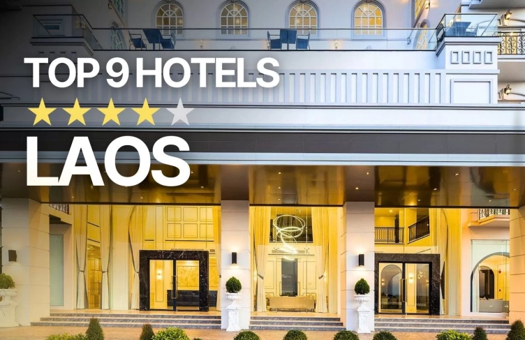 Top 9 best 4-star hotels in Laos for an amazing stay