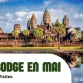 Cambodge en mai : météo et idées de visites