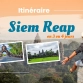 Itinéraire à Siem Reap en 3 ou 4 jours 