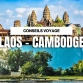 Conseils voyage Laos Cambodge pour bien se préparer