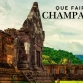 Que Faire à Champassak