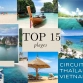 Circuit Thaïlande Vietnam : Top 15 plages pour un voyage paradisiaque