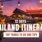 12 days Thailand Itinerary: Top things to do and tips