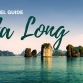 The ultimate Ha Long experience: 7 things to do
