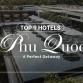 Top 9 hotels in Phu Quoc for a perfect stay