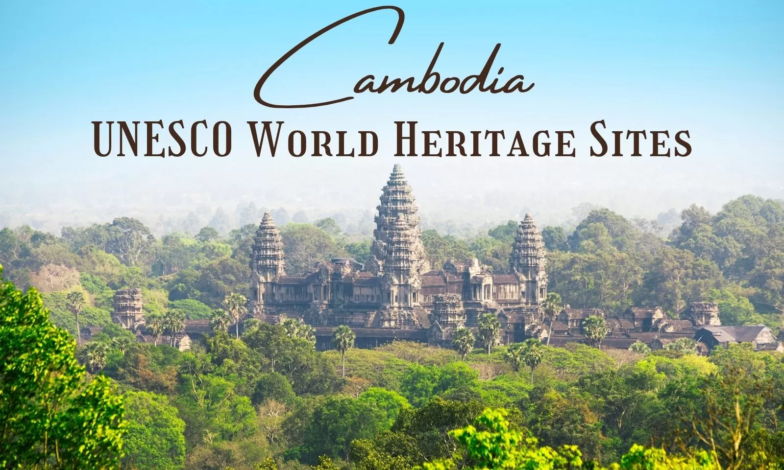 UNESCO World Heritage sites in Cambodia