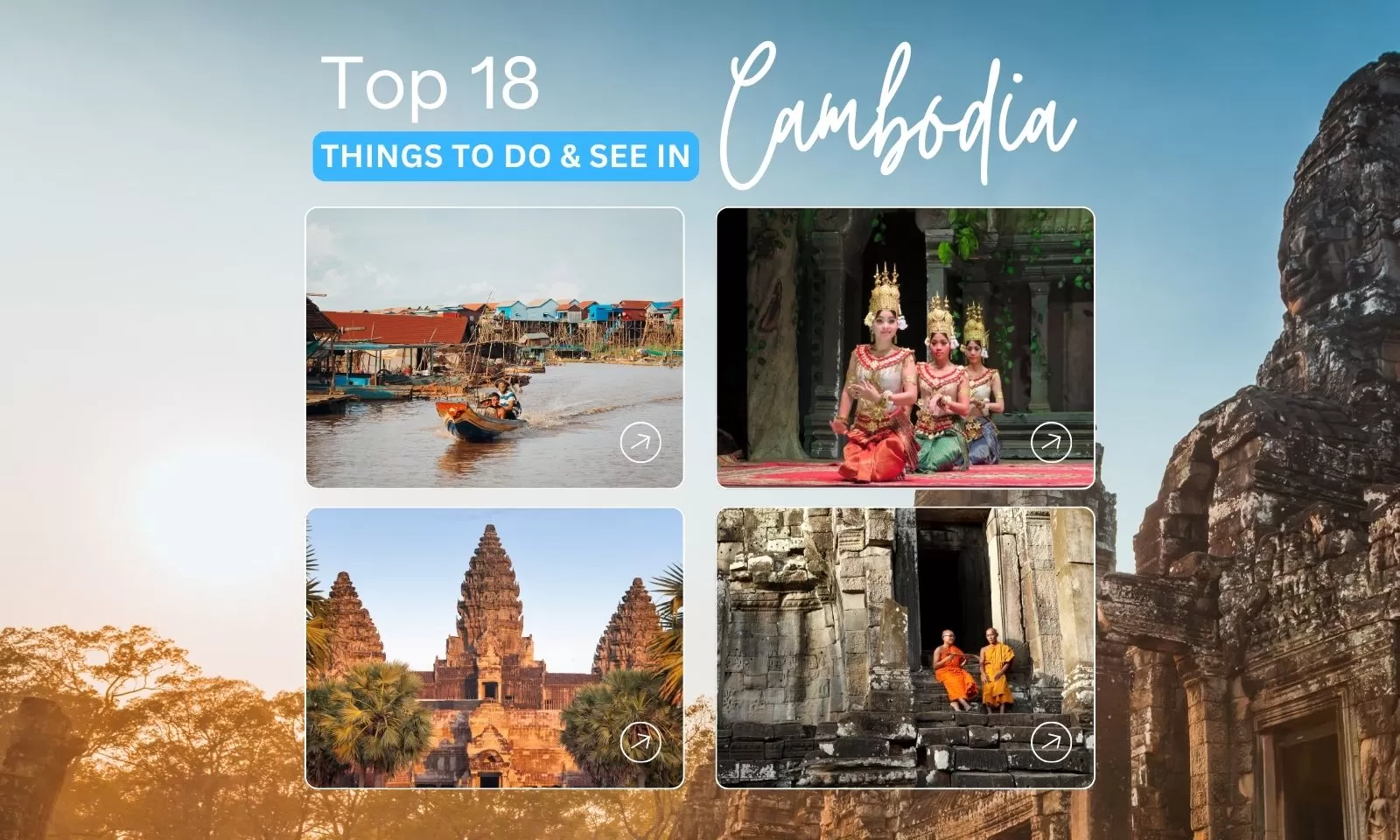 Top 18 Fascinating Things To Do & See In Cambodia