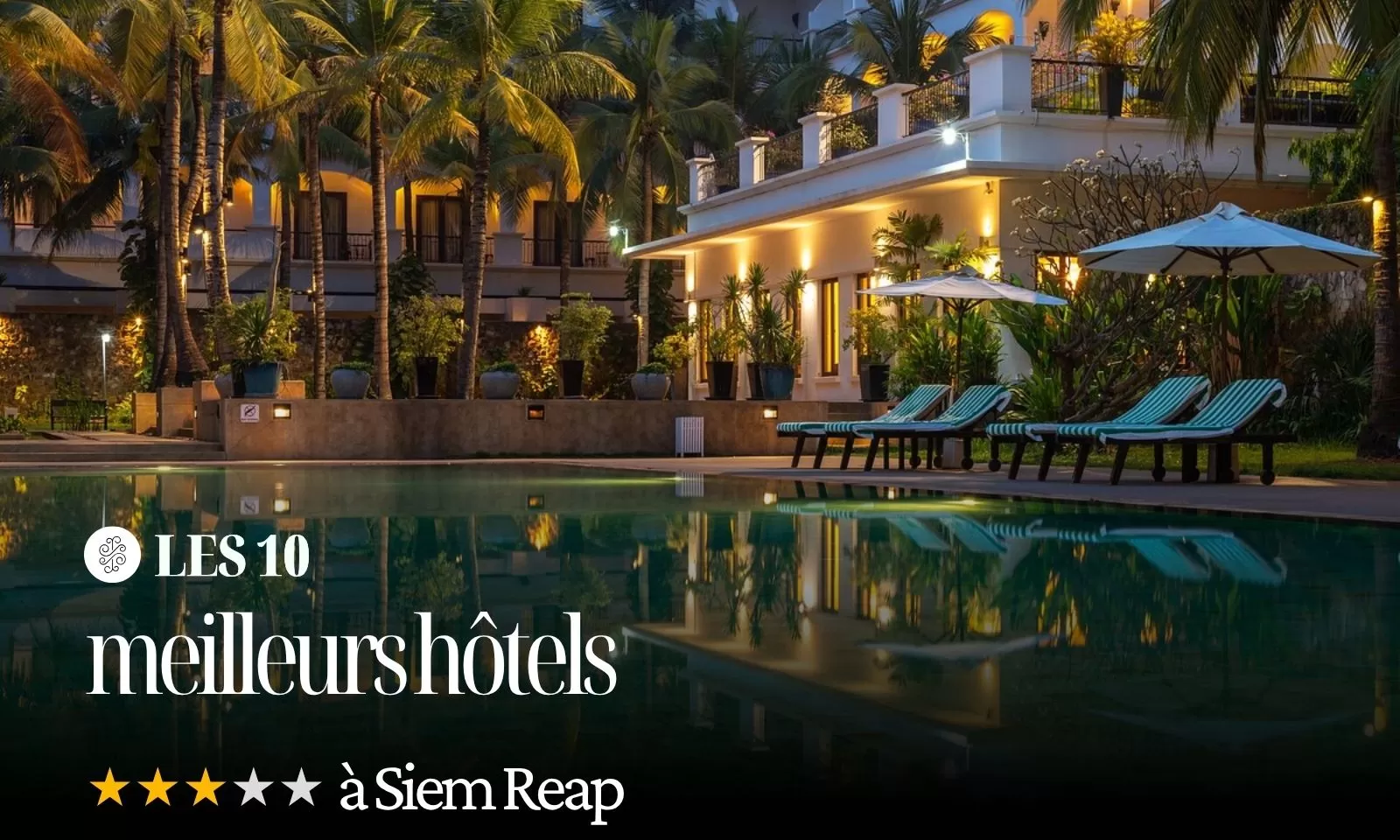 Les 10 meilleurs hôtels 3 étoiles à Siem Reap