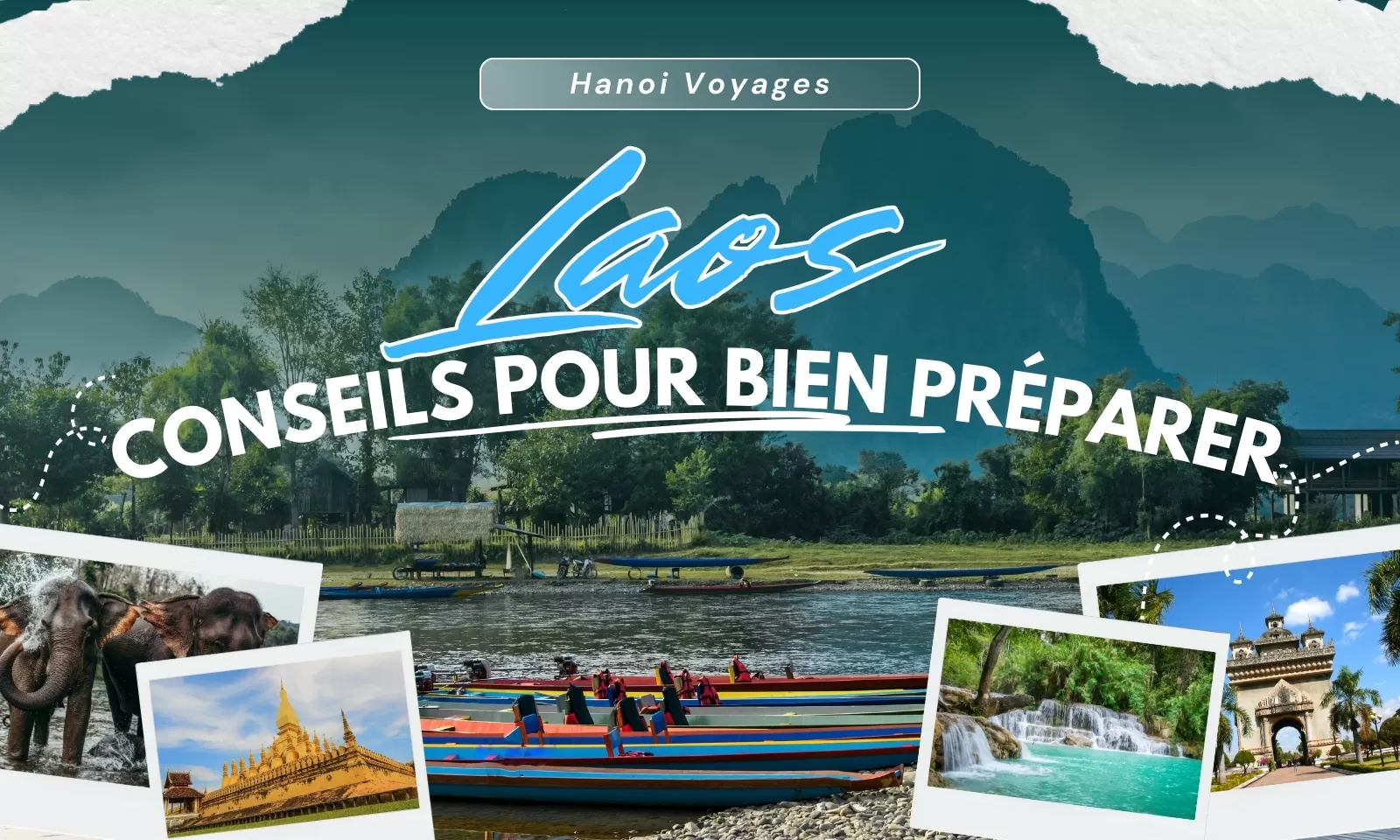 9 Conseils Pour Bien Préparer Son Voyage Au Laos 