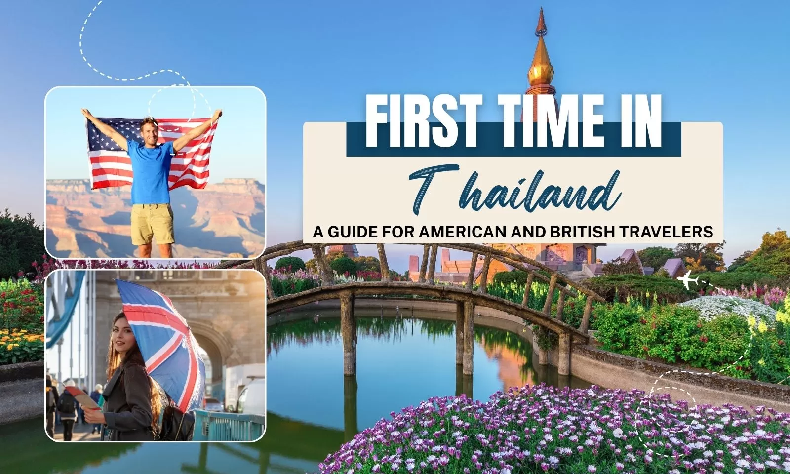 First time in Thailand: A guide for American and British travelers