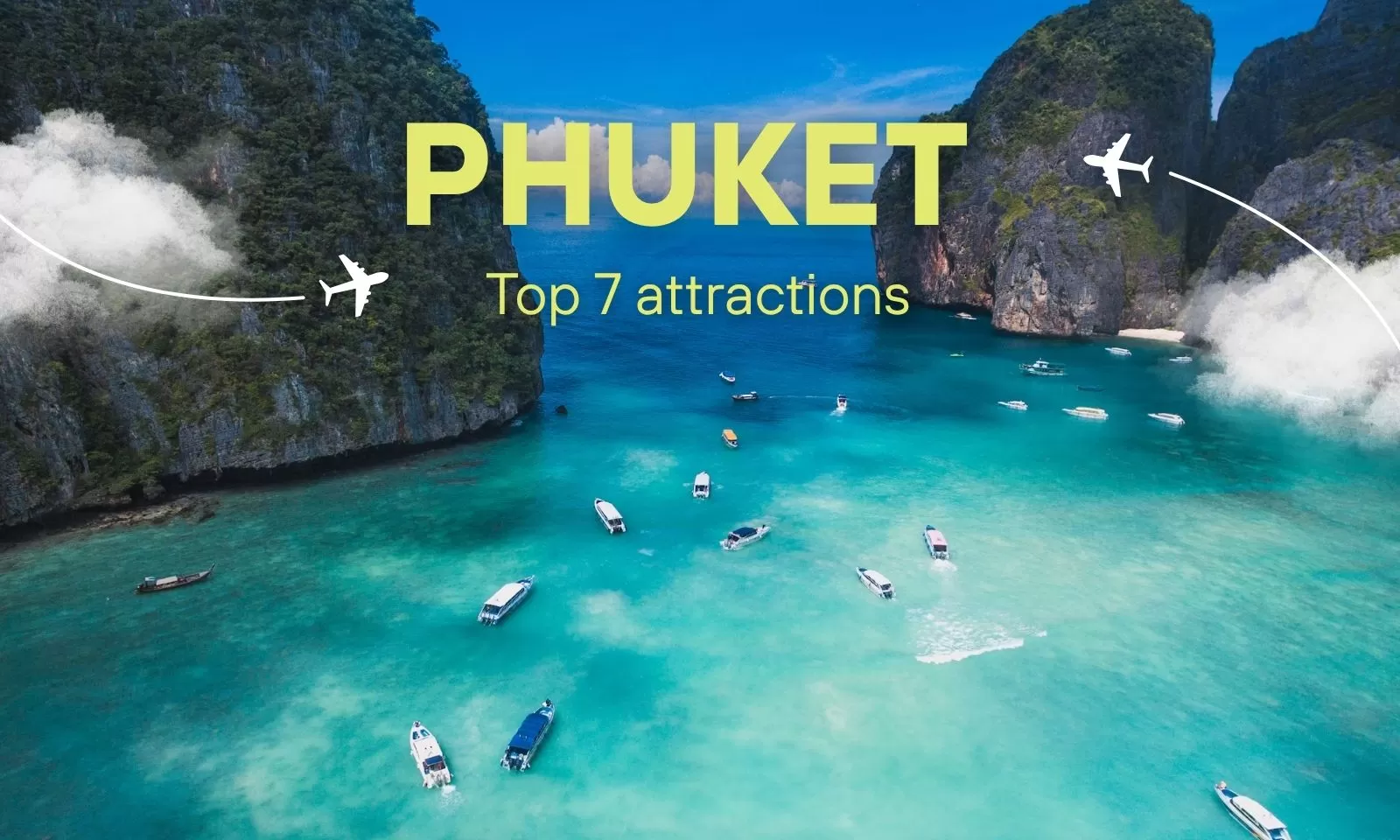 Top 7 attractions in Phuket you can’t miss on your trip