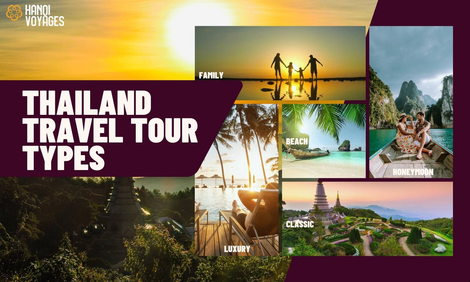 Thailand travel tour types: Choose the best for your journey