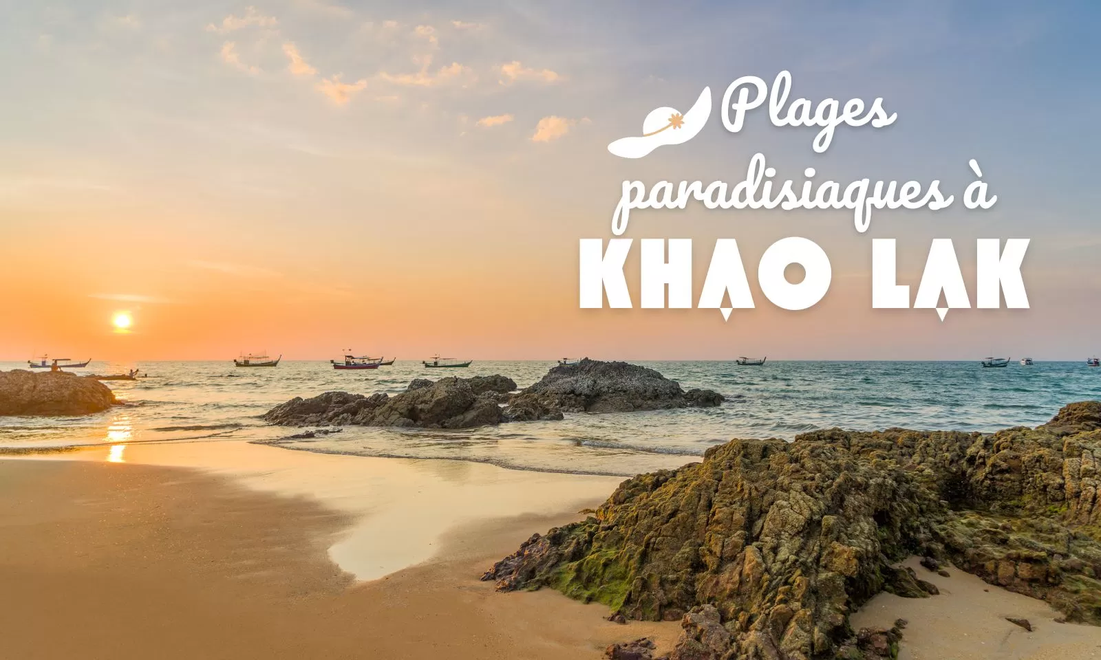 Quelles sont les plus belles plages à Khao Lak ?