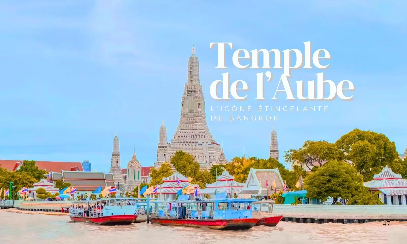 Temple de l’Aube : l’icône étincelante de Bangkok