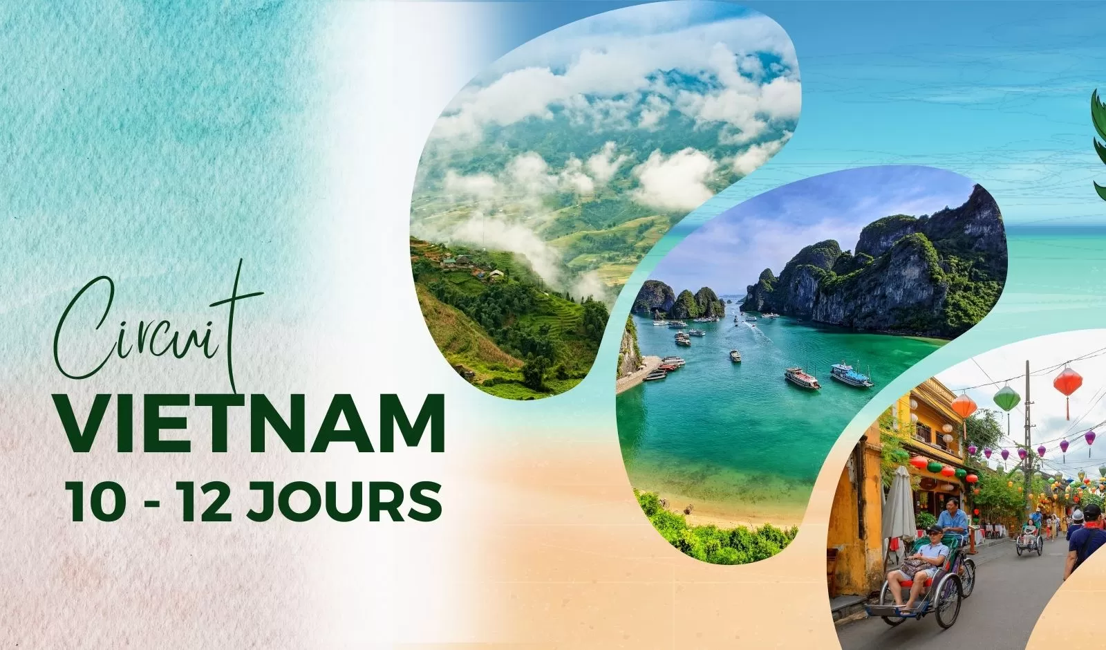 Circuit Vietnam 10-12 jours : itinéraire complet à découvrir