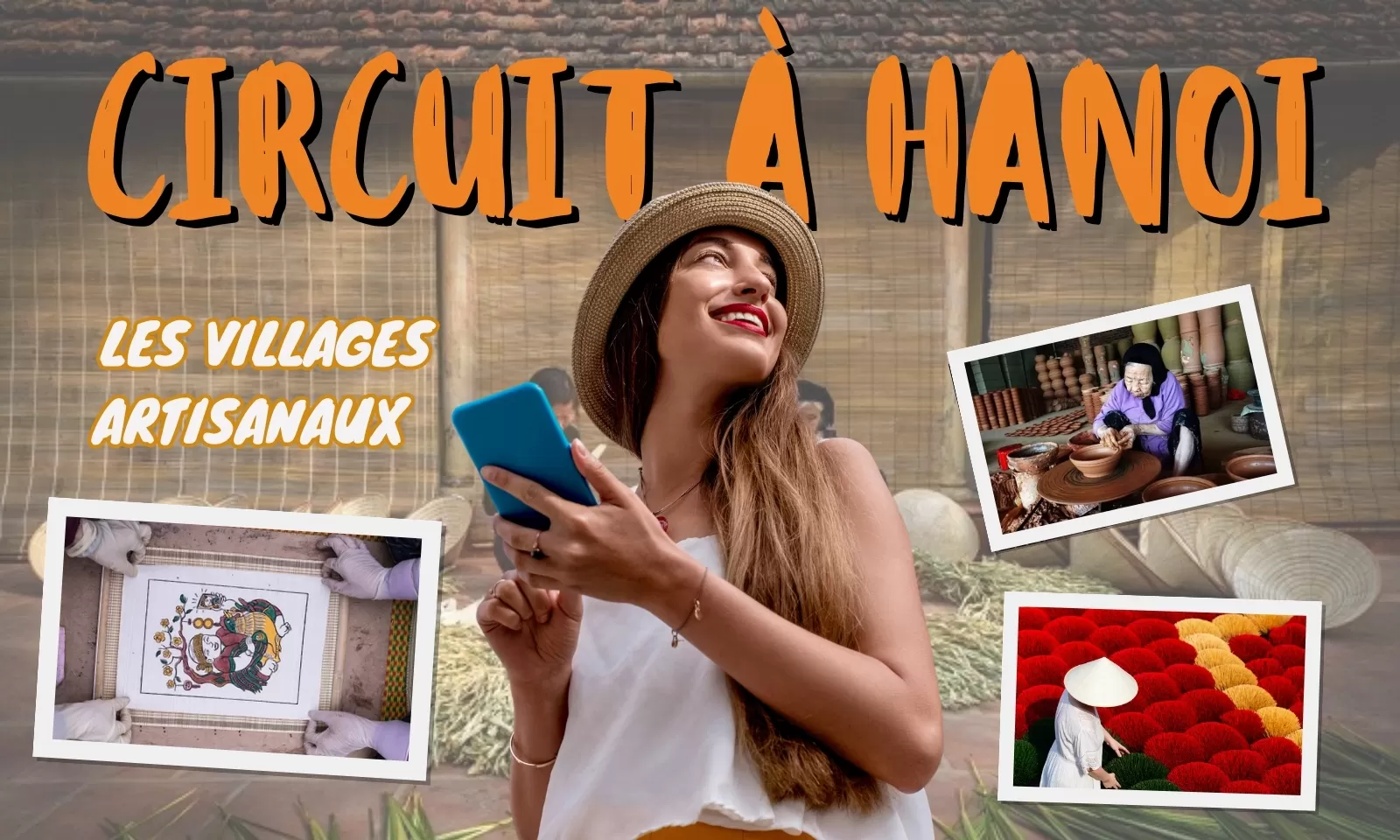 Itinéraire pour un circuit à Hanoi dans les villages artisanaux