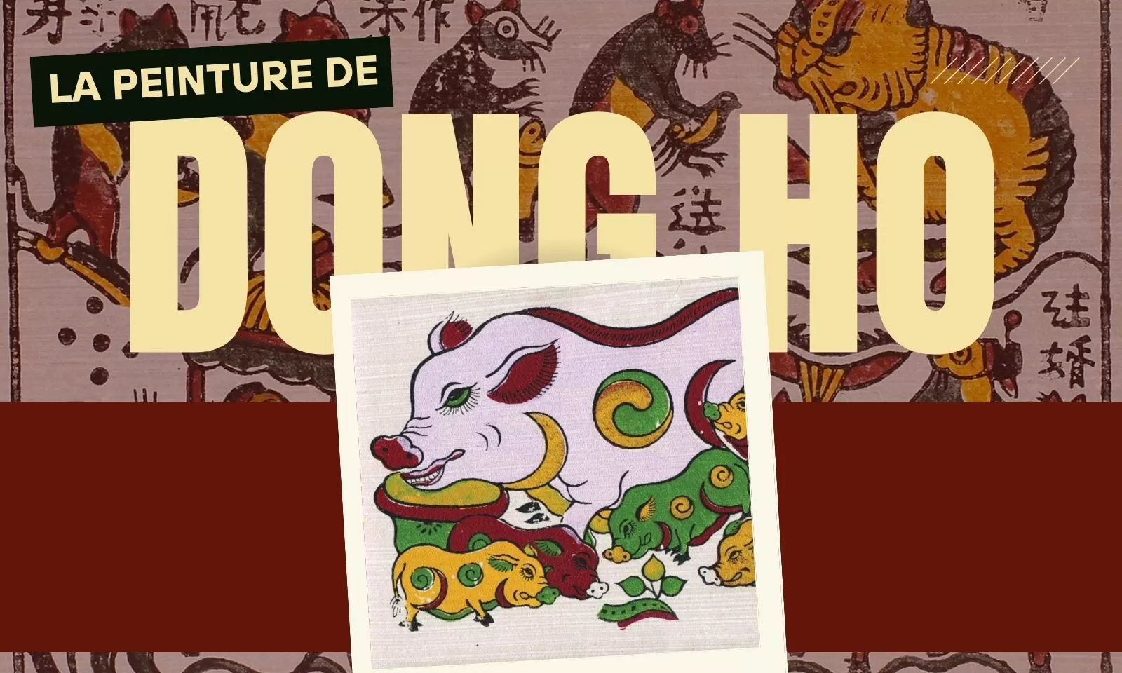 Peinture de Dong Ho: un art folklorique unique au Vietnam