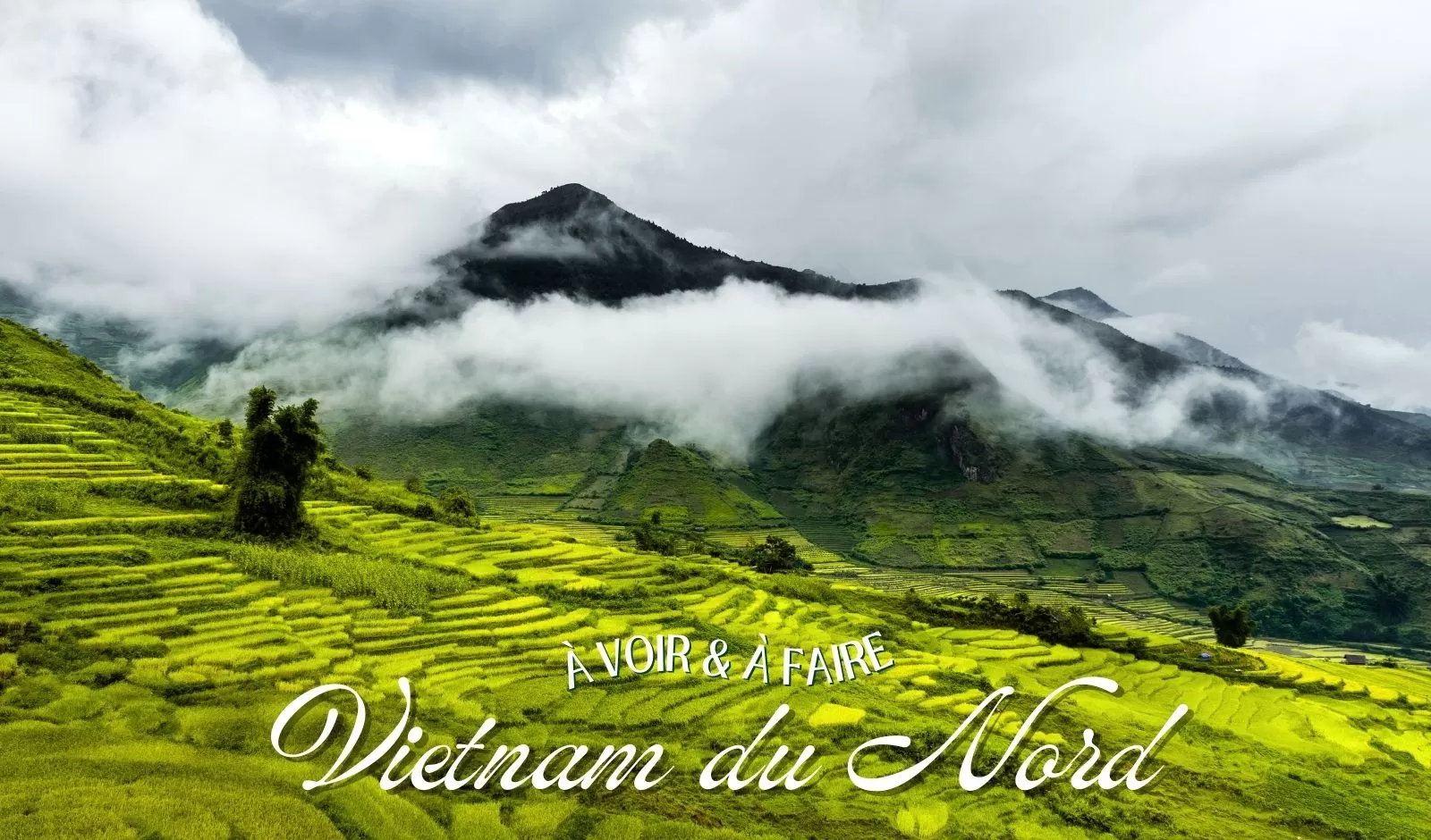 Voyage au Vietnam du Nord : que voir et que faire ?