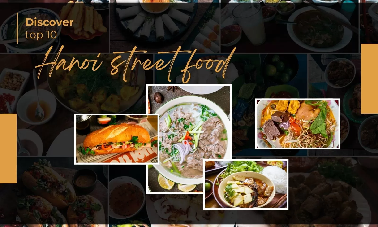 Discover top 10 best Hanoi street food 
