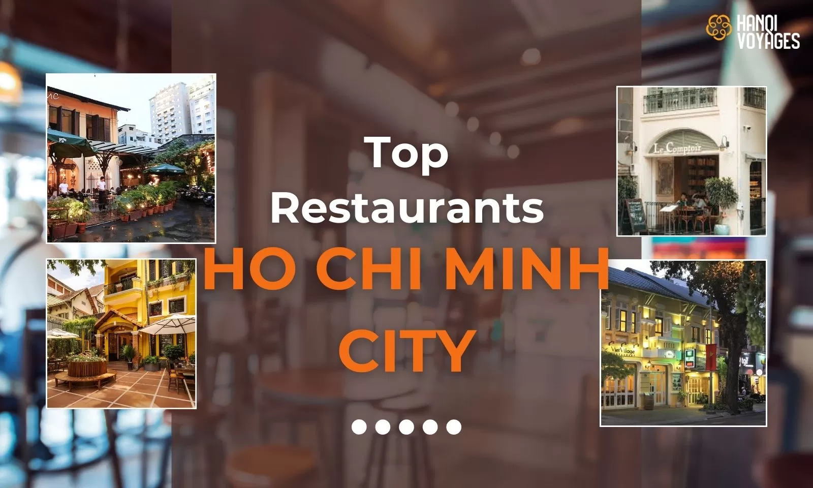 Top 10 best restaurants in Ho Chi Minh City