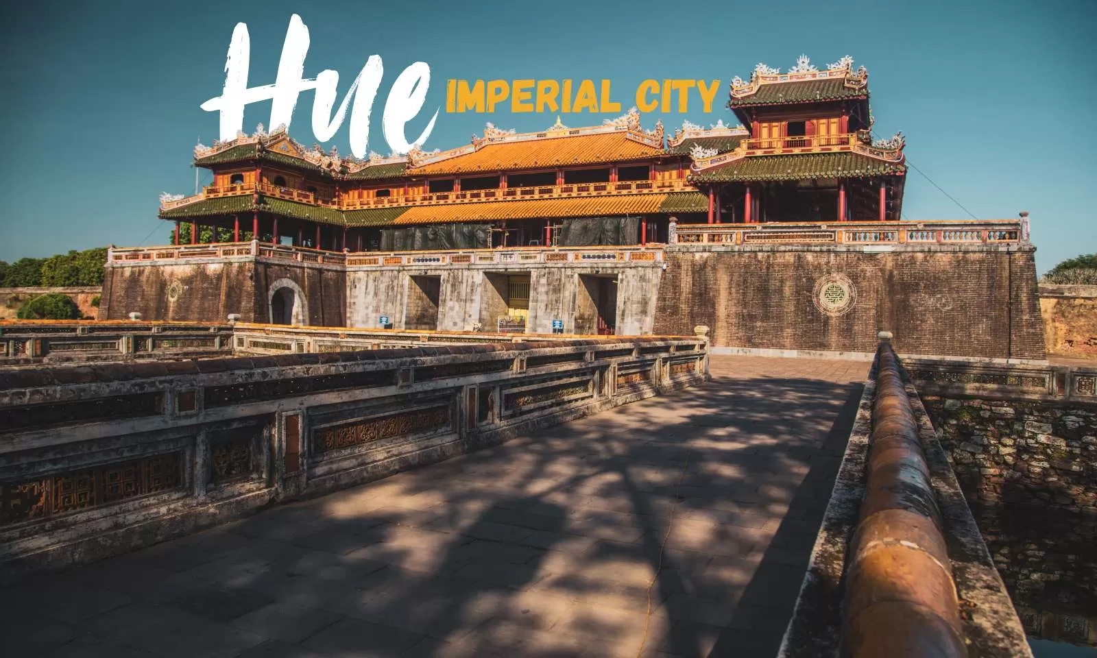 Discover Imperial city of Hue: A complete guide to visit