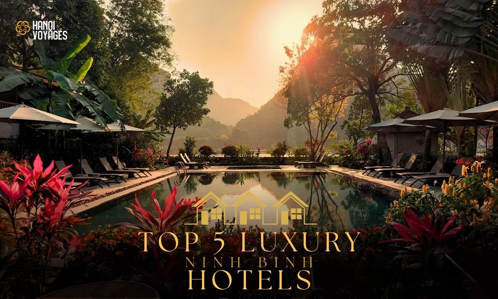 Top 5 luxury hotels in Ninh Binh