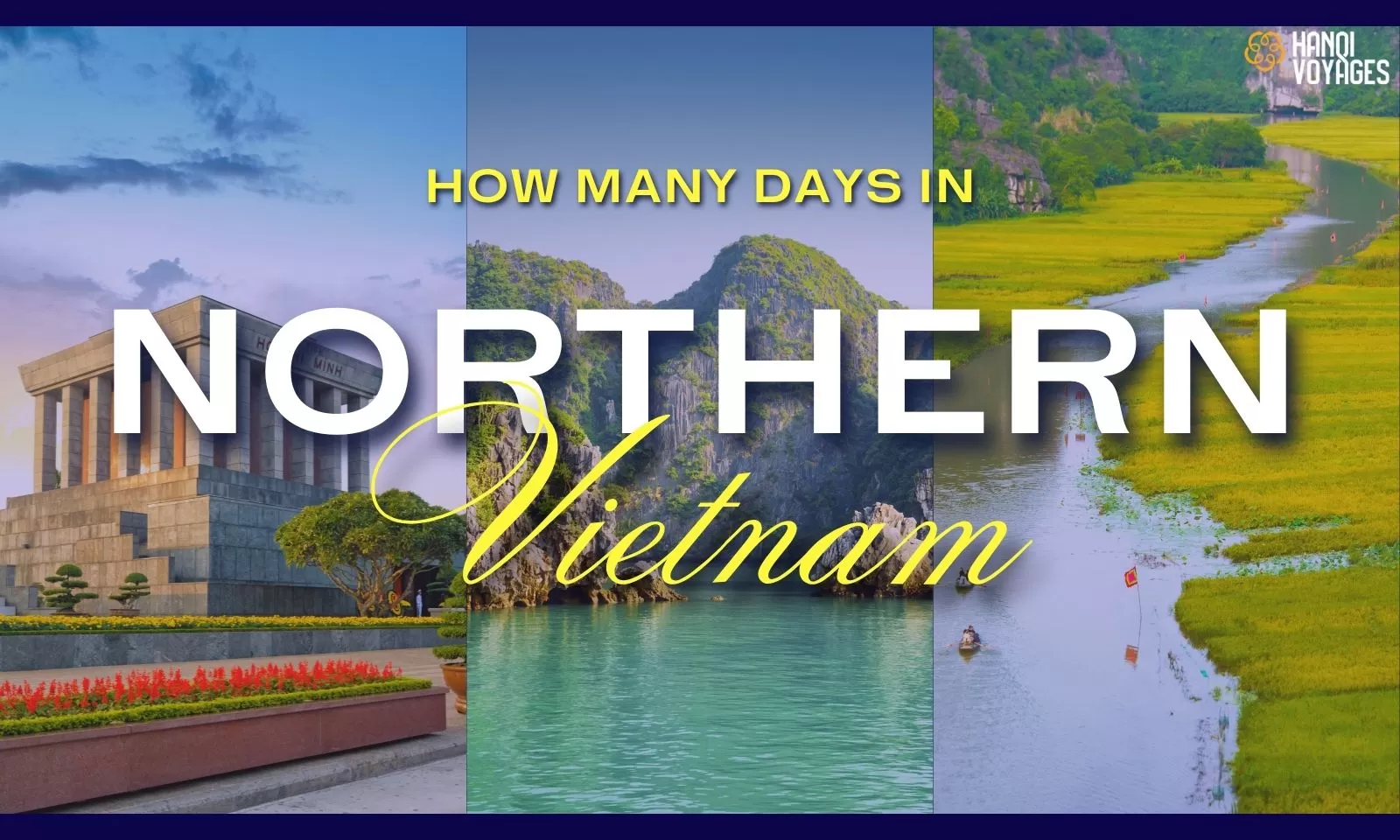 How many days to explore Northern Vietnam? A complete guide