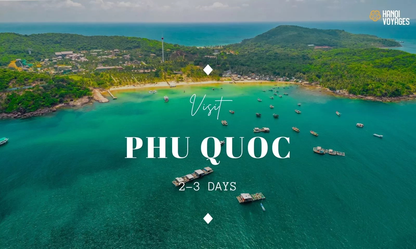 Visit Phu Quoc in 2-3 days: A perfect travel guide