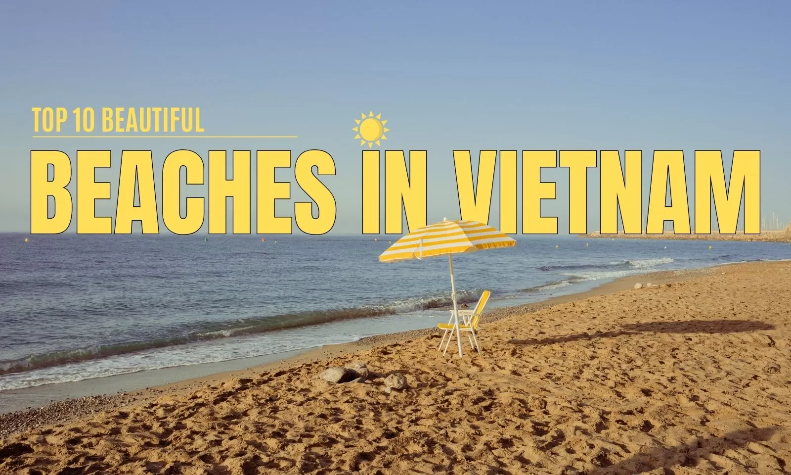 Top 10 Beautiful Beaches In Vietnam Not To Be Missed
