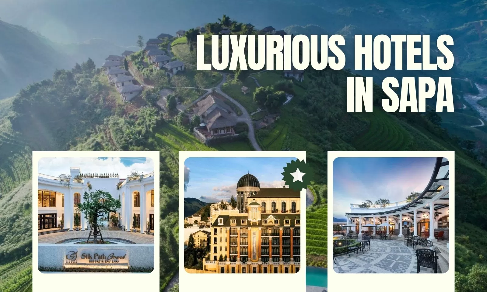 Top 5 Luxurious Hotels In Sapa