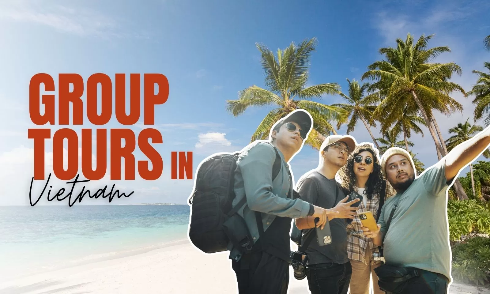 Explore Vietnam with group tours for every travelers