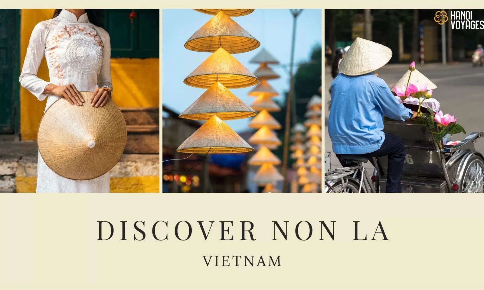 Discover Non la: The iconic symbol of Vietnamese culture