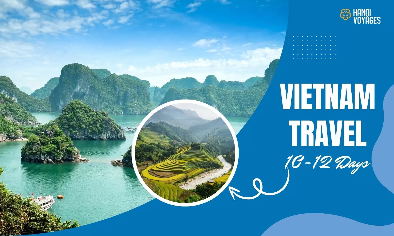 Vietnam travel 10-12 days: A guide to an amazing trip