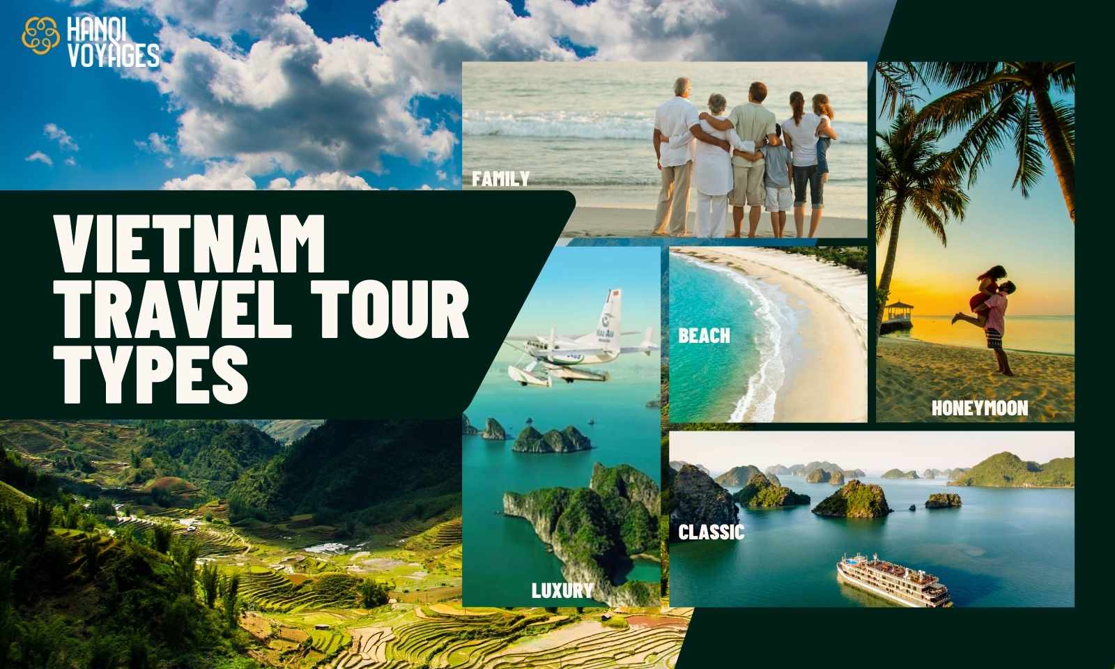 Vietnam travel tour types: Plan your ideal adventure 