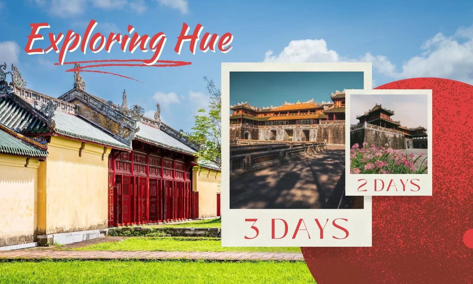 Exploring Hue in 2-3 days: Must-visit attractions and travel tips