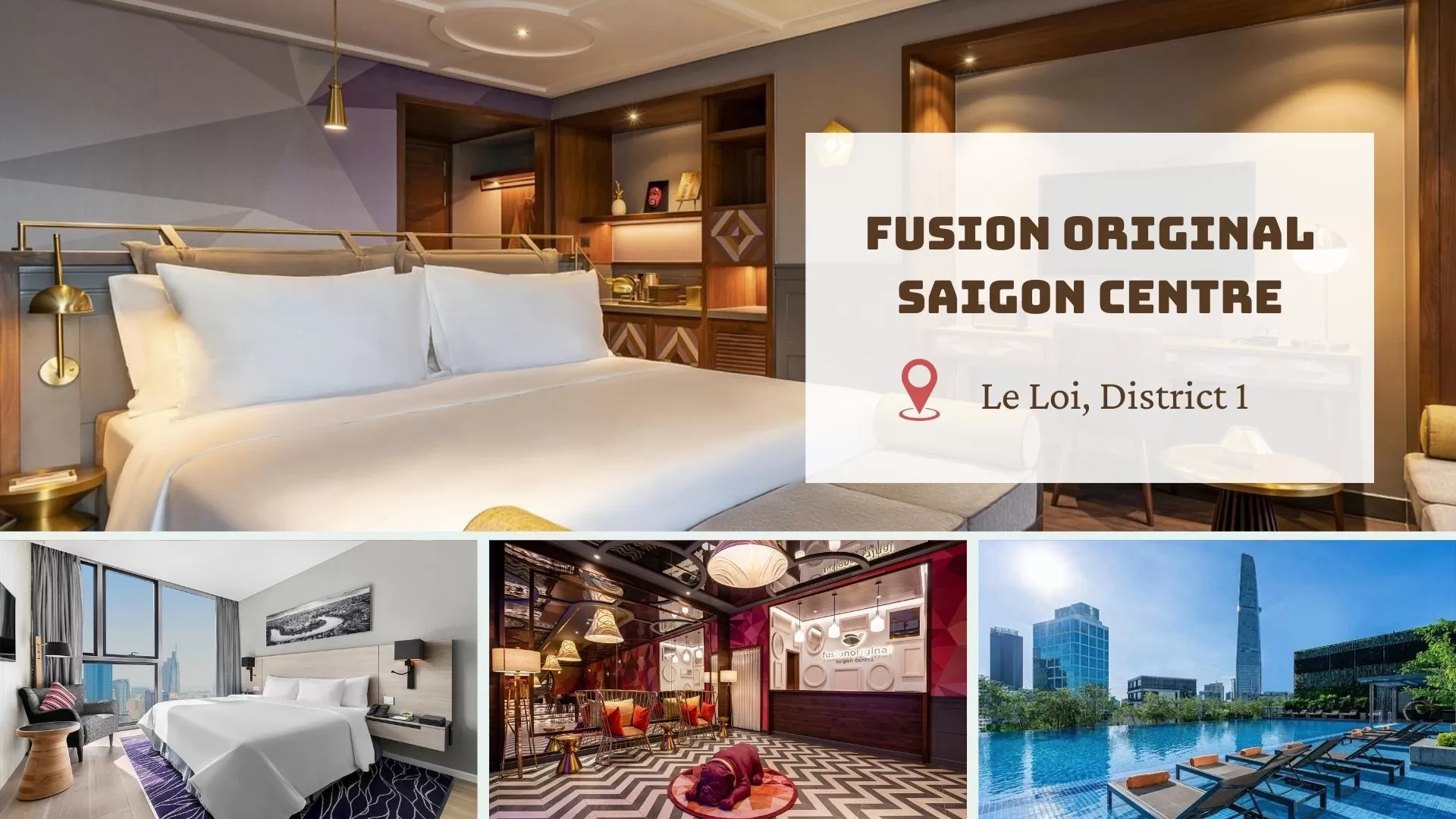 Fusion Original Saigon Centre