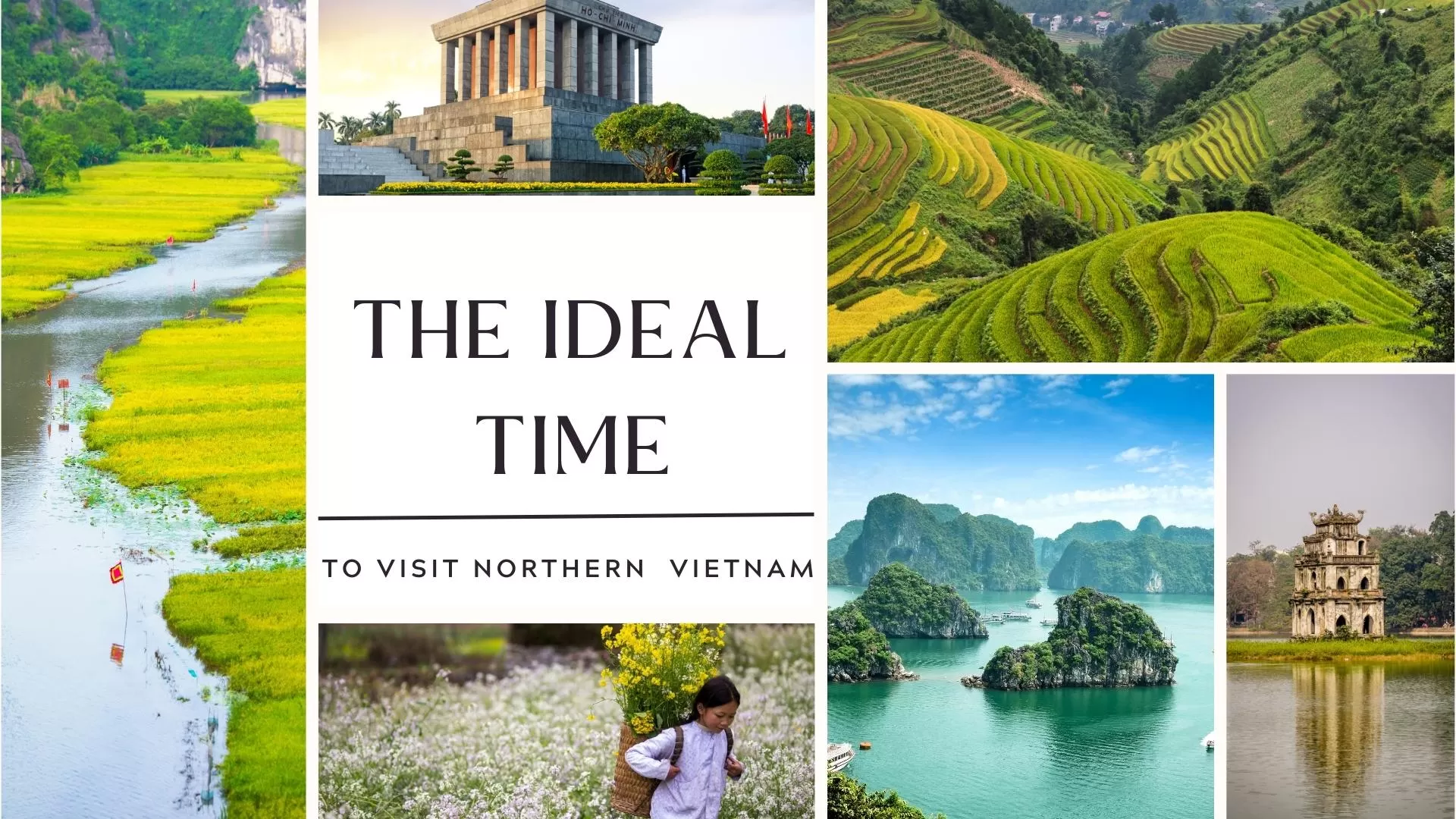 The ideal time to visit Northern Vietnam