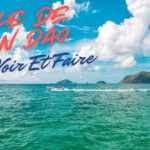 Que Voir Et Faire à L'ile De Con Dao