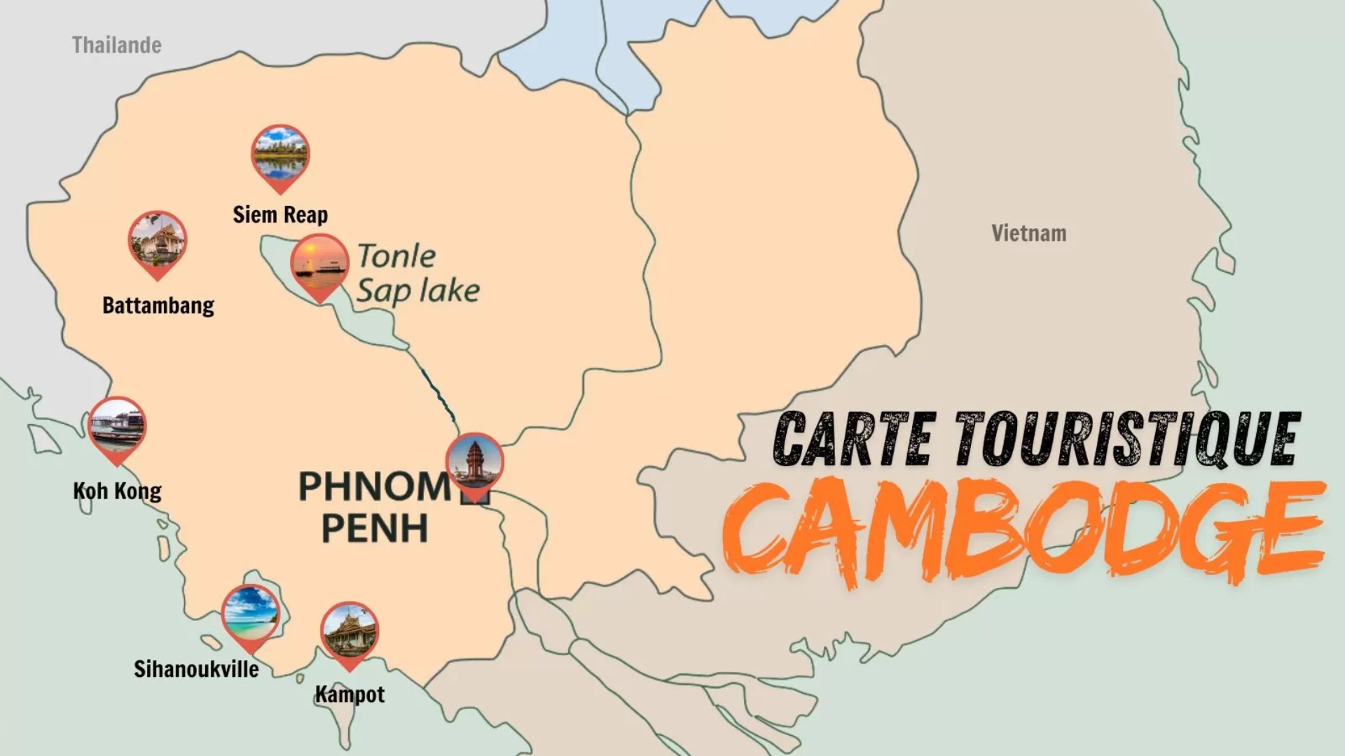 Carte touristique Cambodge pour planifier votre voyage