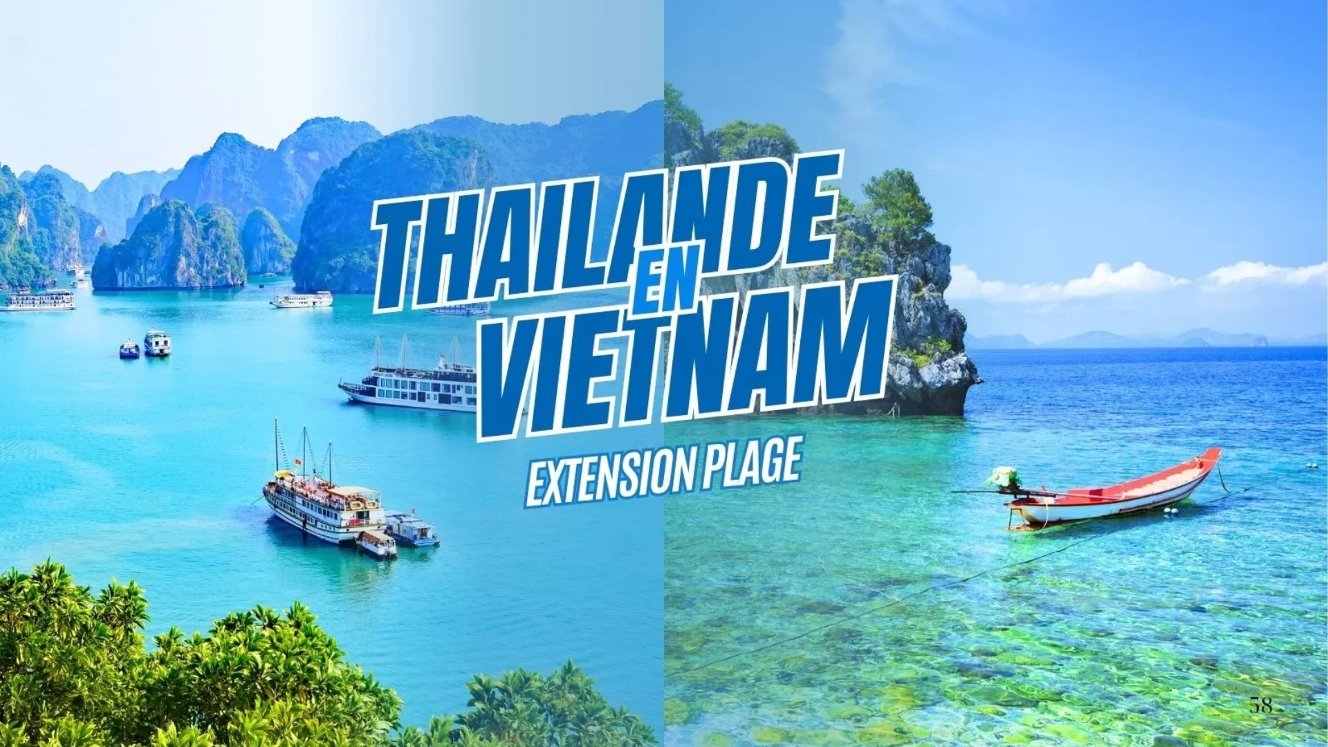 Circuit combiné Thailande Vietnam avec extension plage
