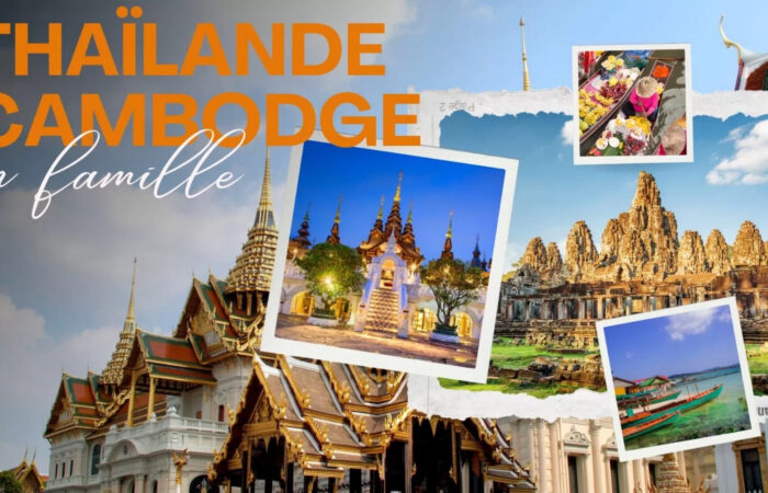 Circuit Thaïlande Cambodge en famille