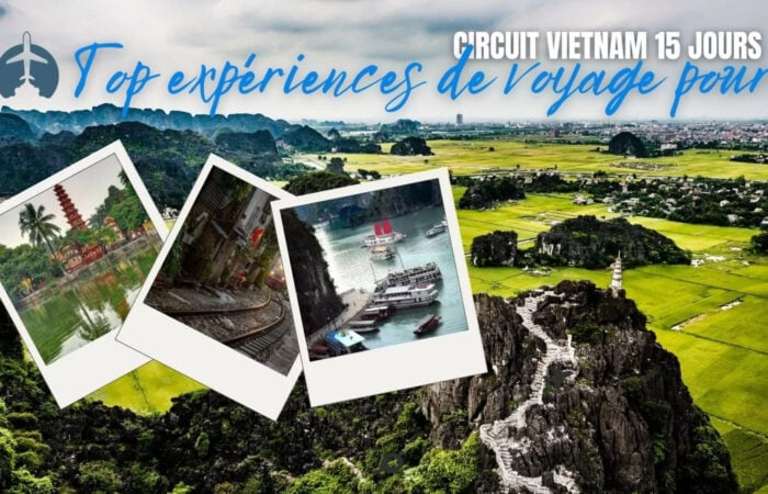 Circuit Vietnam 15 jours de luxe